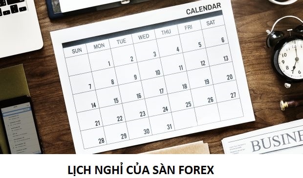 lich nghi san forex moi