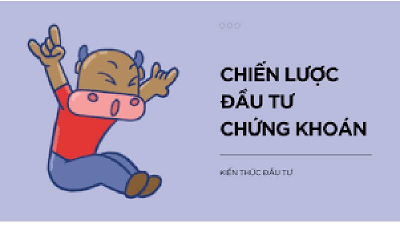 chiến lược đầu tư chứng khoán