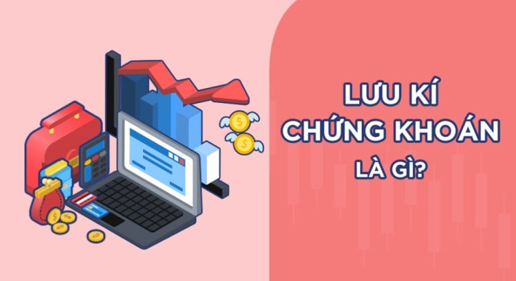 phí lưu ký chứng khoán là gì