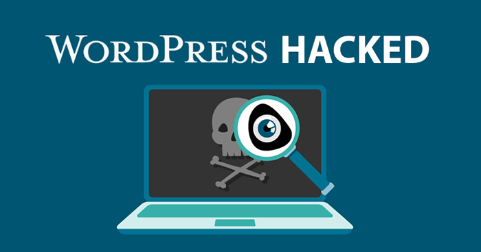 Nguyên nhân website wordpress bị hack