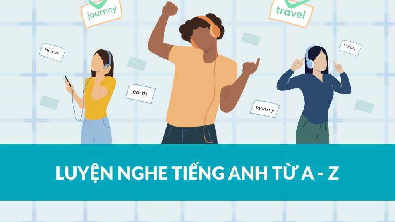 luyện nghe tiếng anh cấp tốc cho người mới bắt đầu