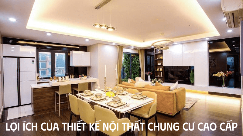 thiết kế nội thất chung cư cao cấp