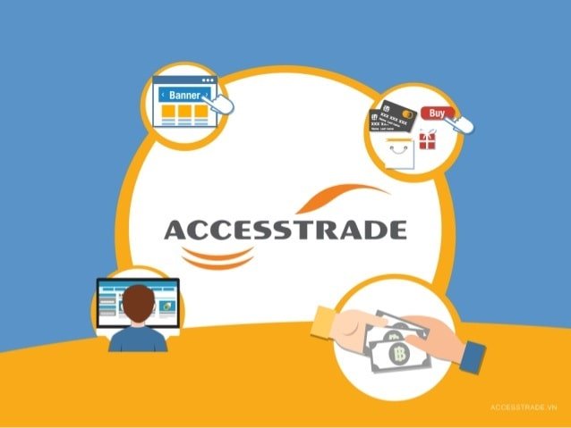 Lợi ích khi sử dụng Accesstrade kiếm tiền
