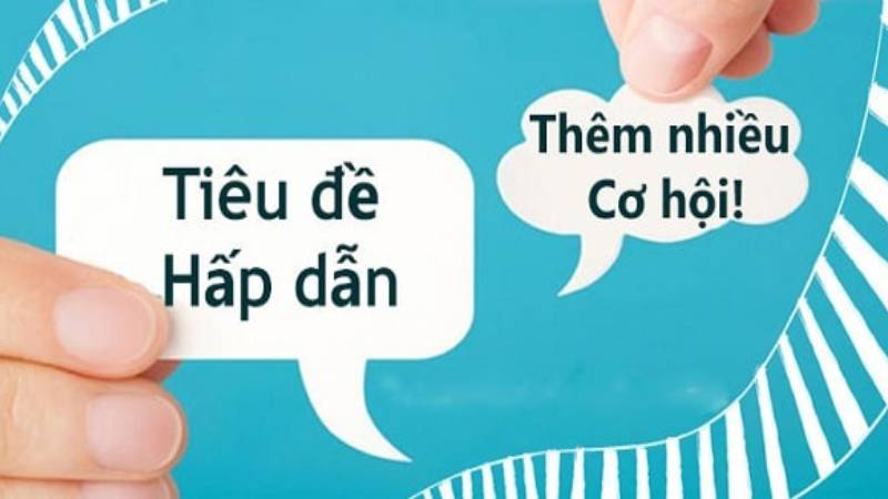 gợi ý cách viết tiêu đề quảng cáo facebook