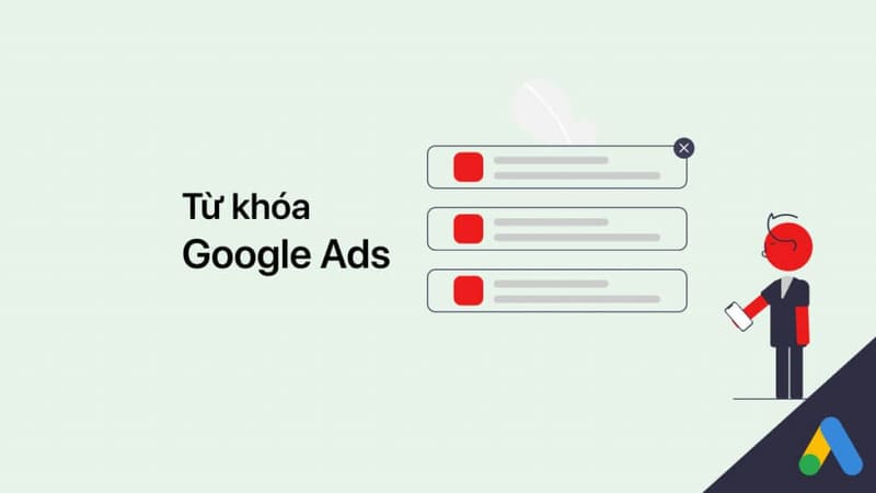 Từ khóa Google Ads là gì?