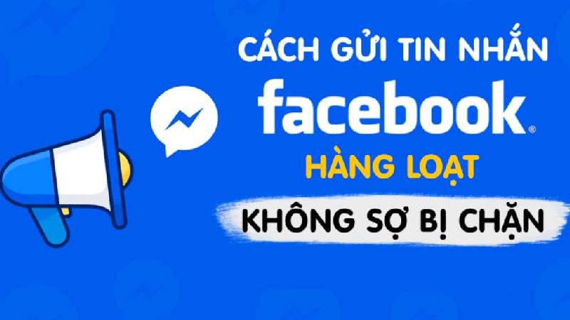 Cách gửi tin nhắn hàng loạt trên fanpage