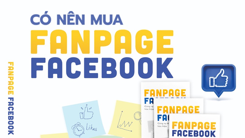 co nen mua fanpage facebook khong