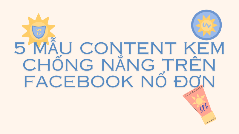 content đăng bài quảng cáo kem chống nắng