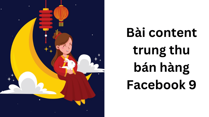 bài content trung thu bán hàng facebook