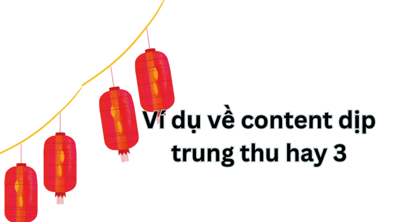 ví dụ về content trung thu đăng facebook