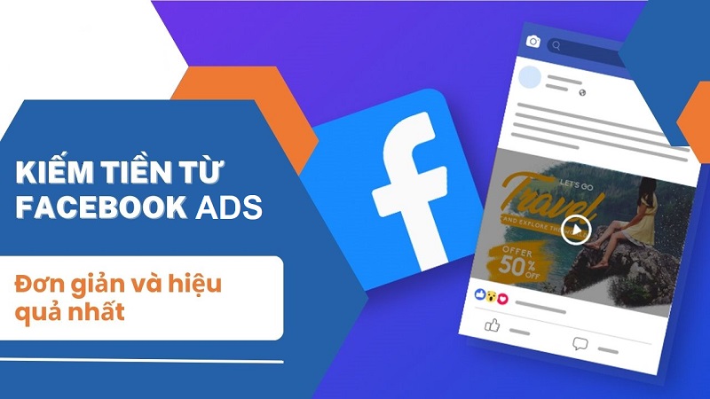 kiếm tiền MMO từ quảng cáo Facebook