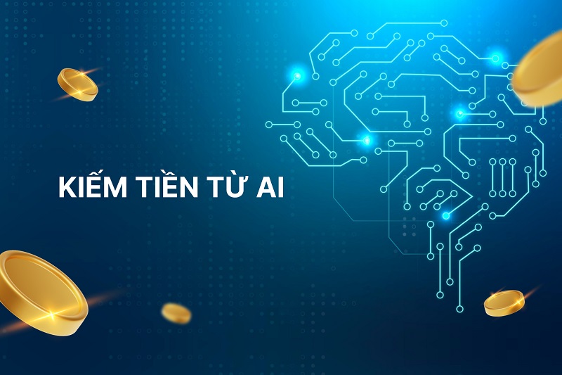 cách kiếm tiền từ AI Chatbot