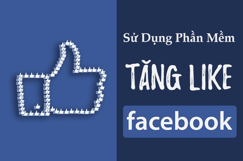 app tăng like facebook miễn phí