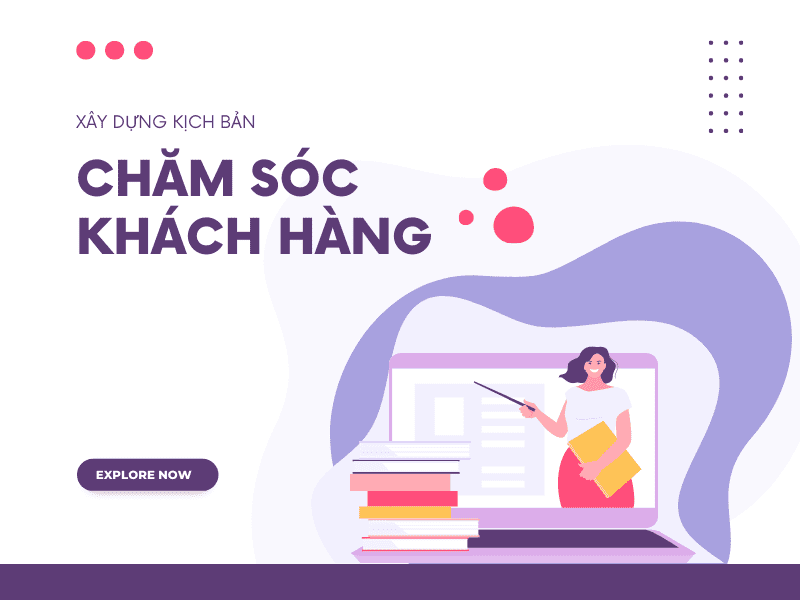 kịch bản chăm sóc khách hàng